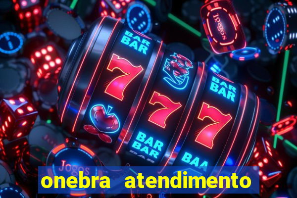 onebra atendimento ao Cliente